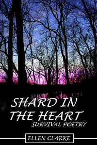 Cover image for Shard in the Heart