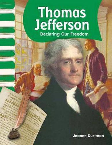 Cover image for Thomas Jefferson: Declaring Our Freedom