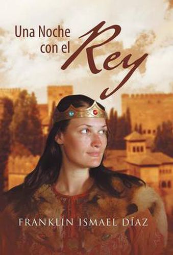 Cover image for Una Noche Con El Rey