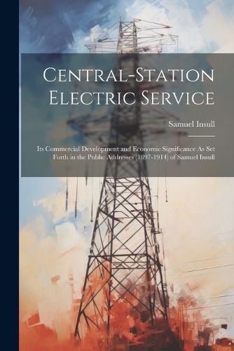 Cover image for Central-Station Electric Service