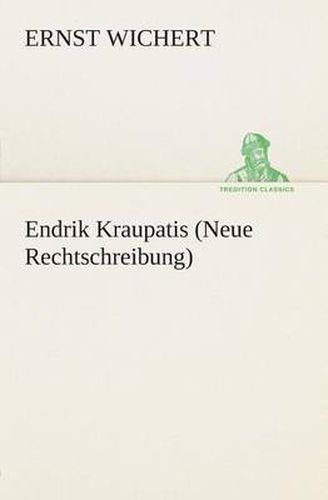Cover image for Endrik Kraupatis (Neue Rechtschreibung)