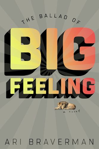 Cover image for The Ballad Of Big Feeling