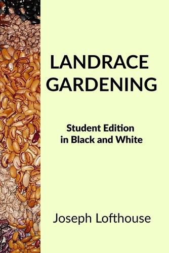 Cover image for Landrace Gardening: Student Edition in Black and White