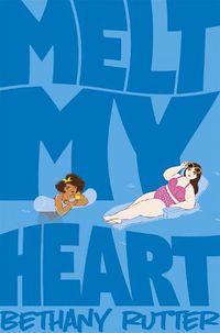 Cover image for Melt My Heart