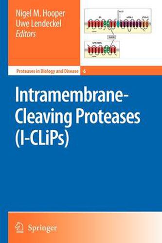 Cover image for Intramembrane-Cleaving Proteases (I-CLiPs)