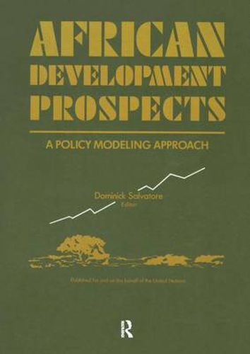 Cover image for African Development Prospects: A Policy Modeling Approach