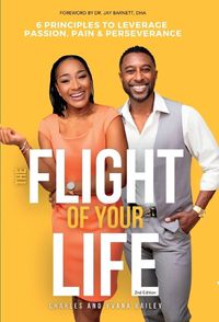 Cover image for The Flight Of Your Life