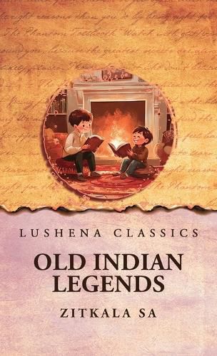 Cover image for Old Indian Legends