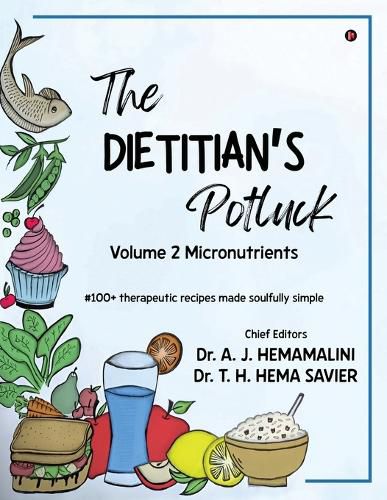 Cover image for The Dietitian's Potluck Volume 2 Micronutrients