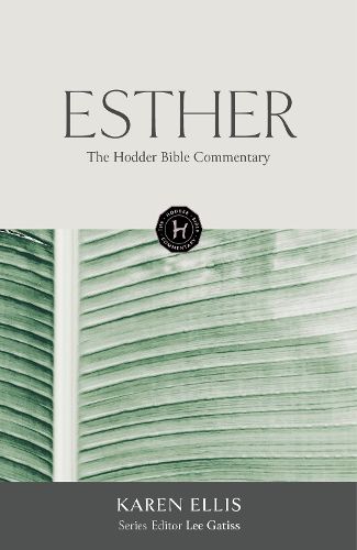 Cover image for The Hodder Bible Commentary: Esther