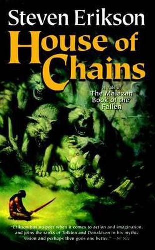 Cover image for House of Chains: Book Four of the Malazan Book of the Fallen