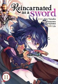Cover image for Reincarnated as a Sword (Manga) Vol. 11