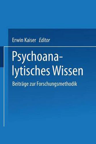Cover image for Psychoanalytisches Wissen: Beitrage Zur Forschungsmethodik
