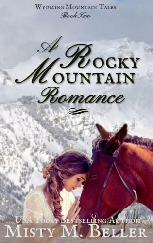 Cover image for A Rocky Mountain Romance