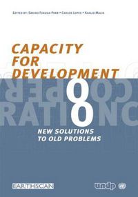 Cover image for Capacity for Development: New Solutions to Old Problems