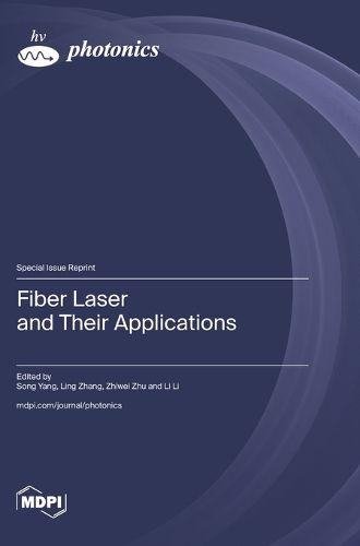 Cover image for Fiber Laser and Their Applications