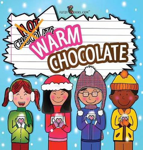 Cover image for Warm Chocolate: (Includes Recipe)