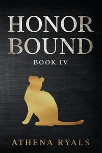 Cover image for Honor Bound: Book 4