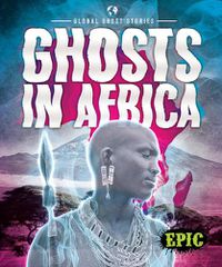 Cover image for Ghosts In Africa