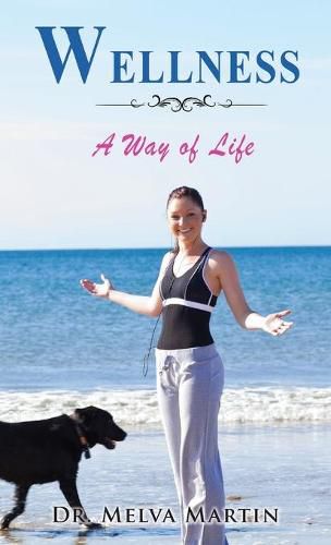 Cover image for Wellness: A Way of Life