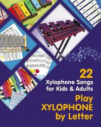 Cover image for Play Xylophone by Letter