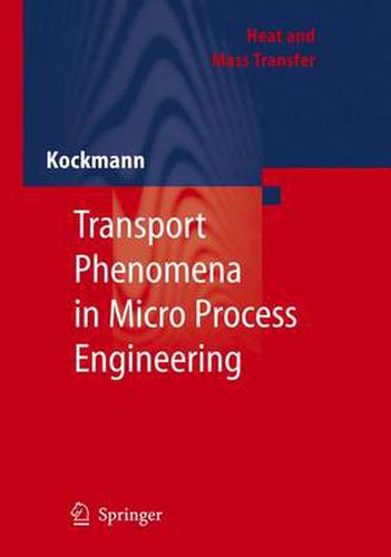 Cover image for Transport Phenomena in Micro Process Engineering