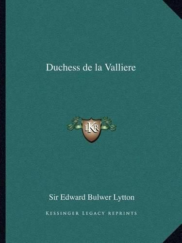 Duchess de La Valliere