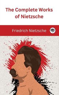 Cover image for The Complete Works of Nietzsche