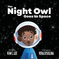 Cover image for The Night Owl Goes to Space