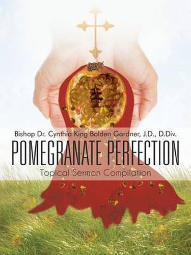 Cover image for Pomegranate Perfection