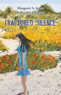 Cover image for Fractured Silence