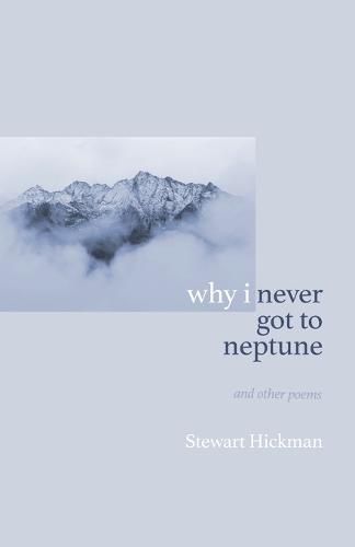 Cover image for why i never got to neptune