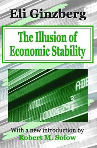 The Illusion of Economic Stability