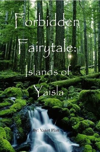 Cover image for Forbidden Fairytale: Islands of Yaisla