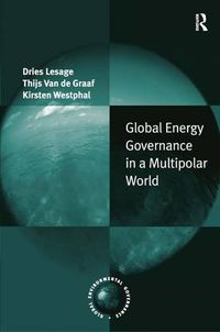 Cover image for Global Energy Governance in a Multipolar World