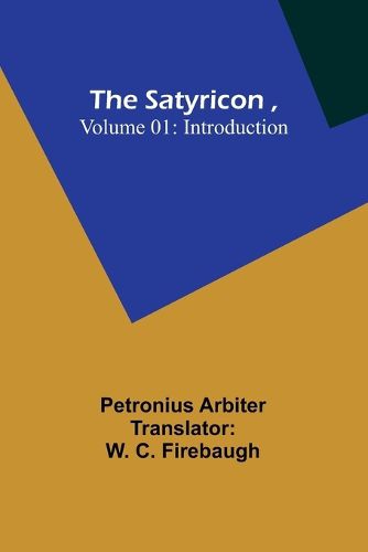 The Satyricon, Volume 01