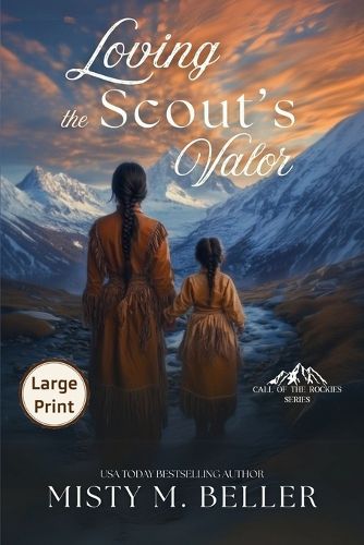 Cover image for Loving the Scout's Valor