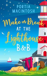 Cover image for Make or Break at the Lighthouse B & B