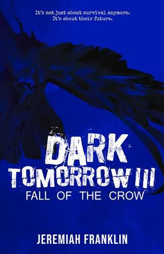 Cover image for Dark Tomorrow 3: Fall of the Crow