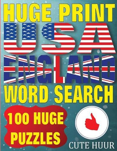 Cover image for Huge Print USA & England Word Search: 100 Large Print Place Name Puzzles featuring cities in every US State and English Count