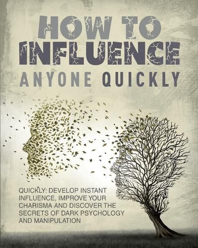 Cover image for How to Influence Anyone Quickly