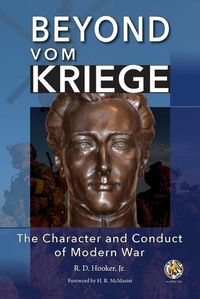 Cover image for Beyond Vom Kriege: The Character and Conduct of Modern War