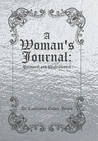 Cover image for A Woman's Journal: Personal and Professional