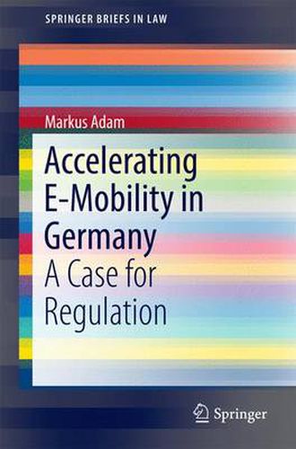 Cover image for Accelerating E-Mobility in Germany: A Case for Regulation