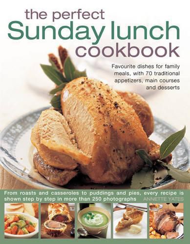 Cover image for Perfect Sunday Lunch Cookbook