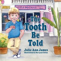 Cover image for The Tooth Be Told