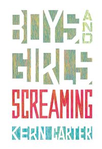 Cover image for Boys and Girls Screaming