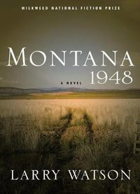 Cover image for Montana 1948: A Novel