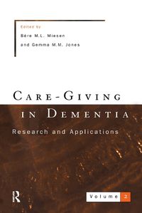 Cover image for Care-Giving In Dementia 2