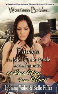 Cover image for Patricia & A Long Way Home